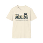 Fur Real T-Shirt
