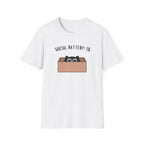 Social Battery: 1% T-Shirt