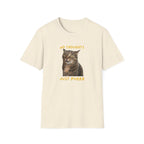 No Thoughts Just Purr T-Shirt