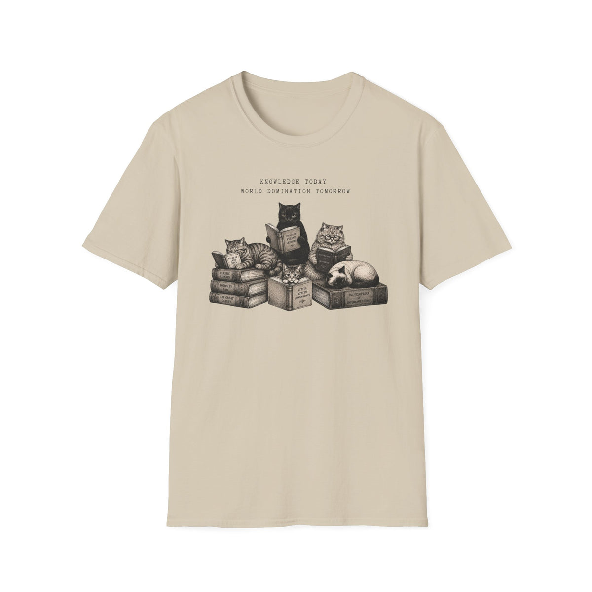 Knowledge Today , World Domination Tomorrow T-Shirt