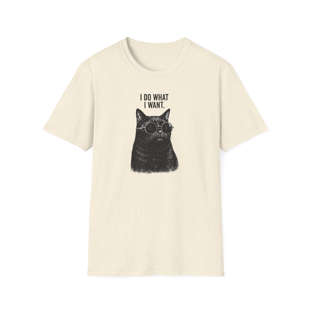 I Do What I Want T-Shirt