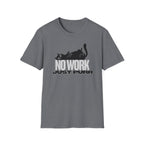 No Work, Just Purr T-Shirt