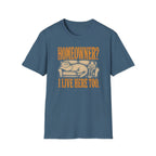 Homeowner Takeover T-Shirt