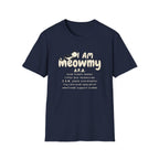 I Am Meowmy T-Shirt