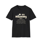 I Am Meowmy T-Shirt