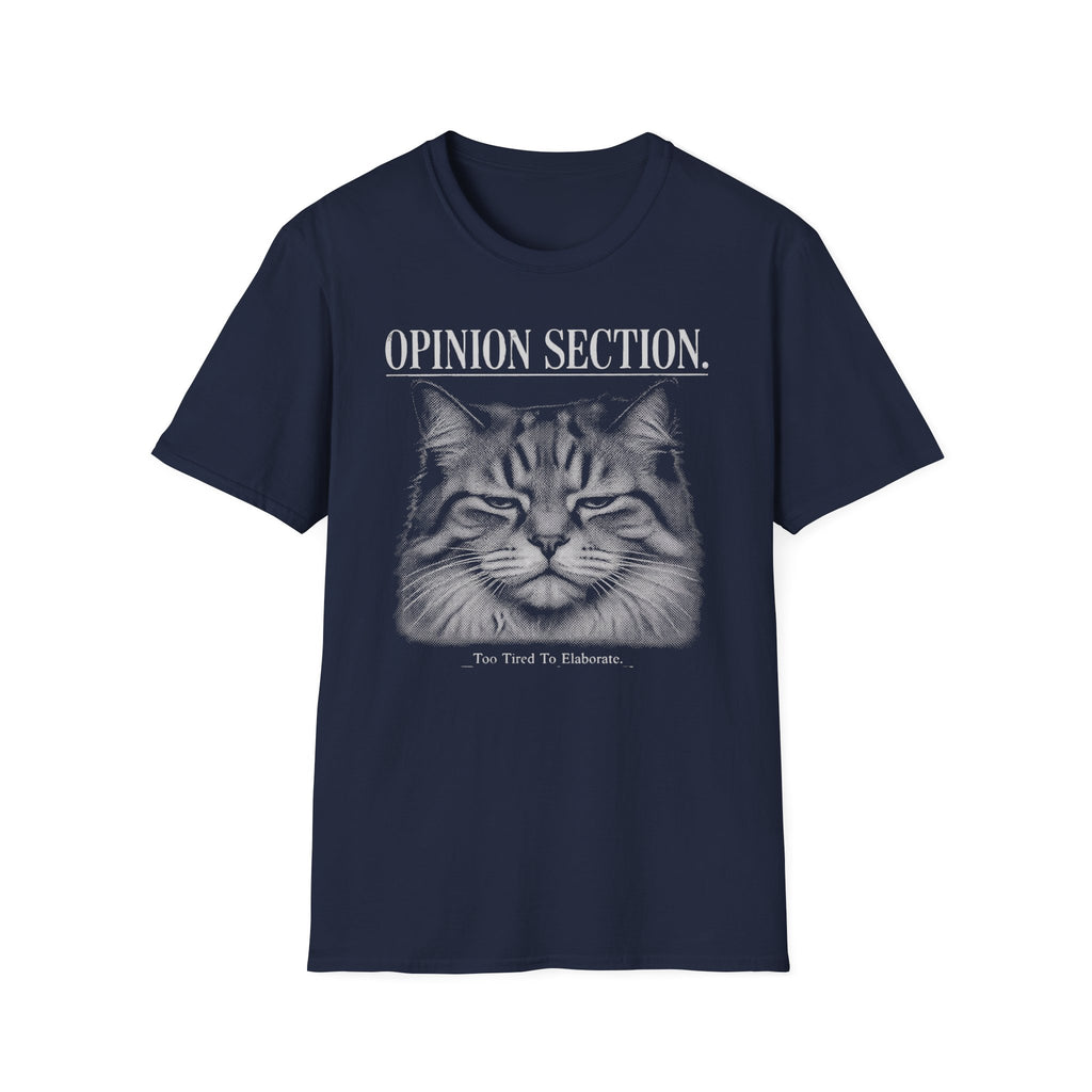 Opinion Section T-Shirt