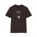 Coffee First. Talk Later T-Shirt