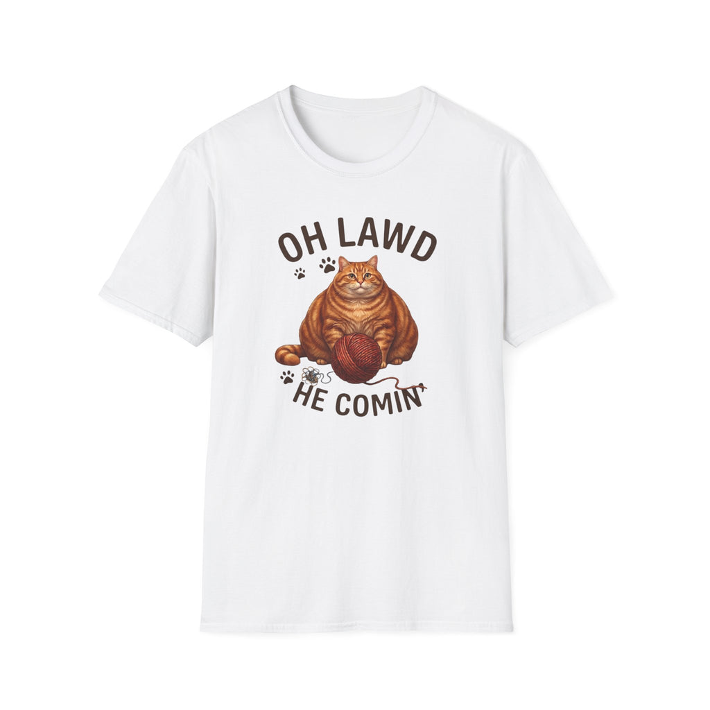 Oh Lawd He Comin T-Shirt