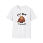 Oh Lawd He Comin T-Shirt