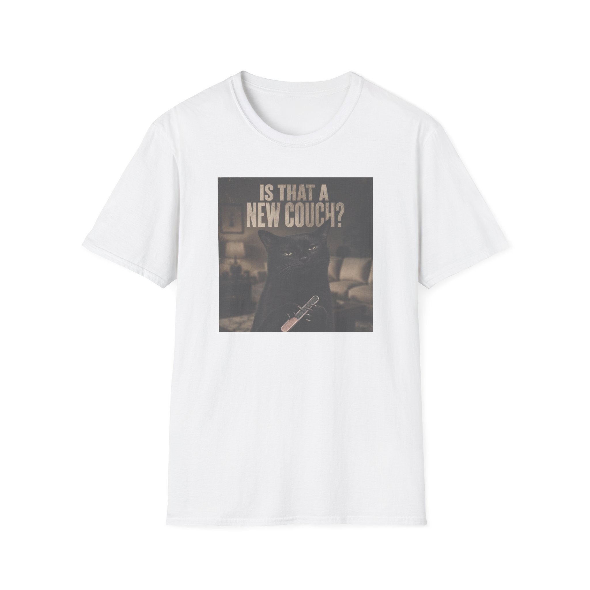 Is That A New Couch T-Shirt