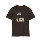 Don't Mind Me T-Shirt