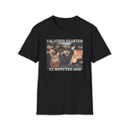 Vacation Started 12Mins Ago T-Shirt