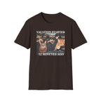 Vacation Started 12Mins Ago T-Shirt