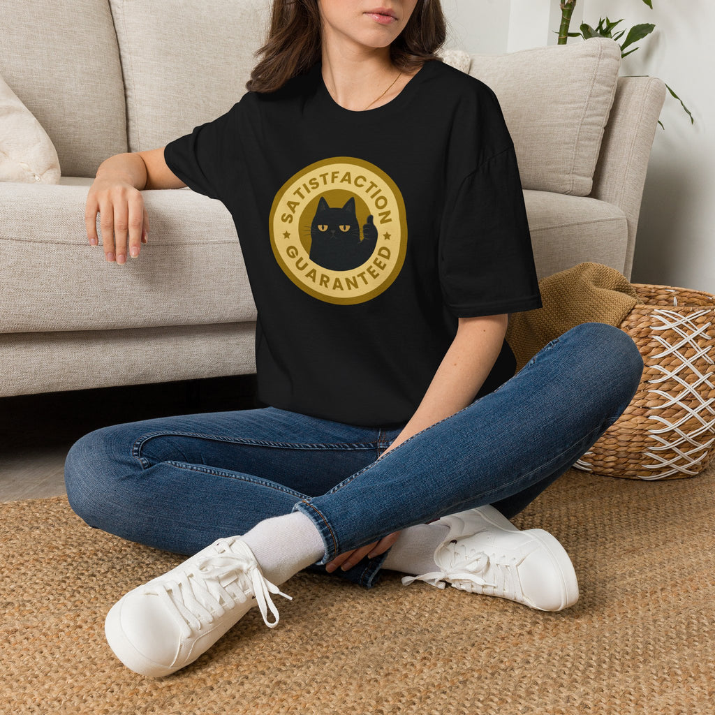 Satisfaction Guaranteed T-Shirt