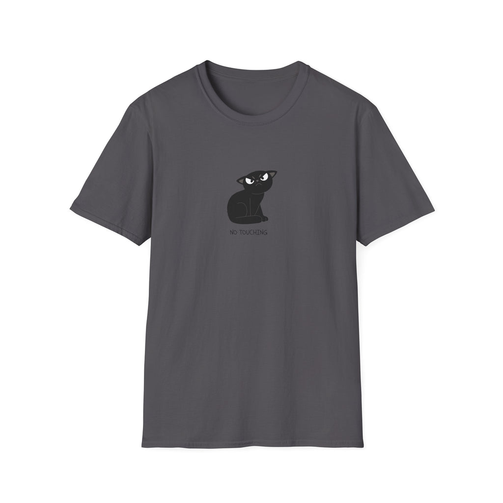 No Touchinng T-Shirt