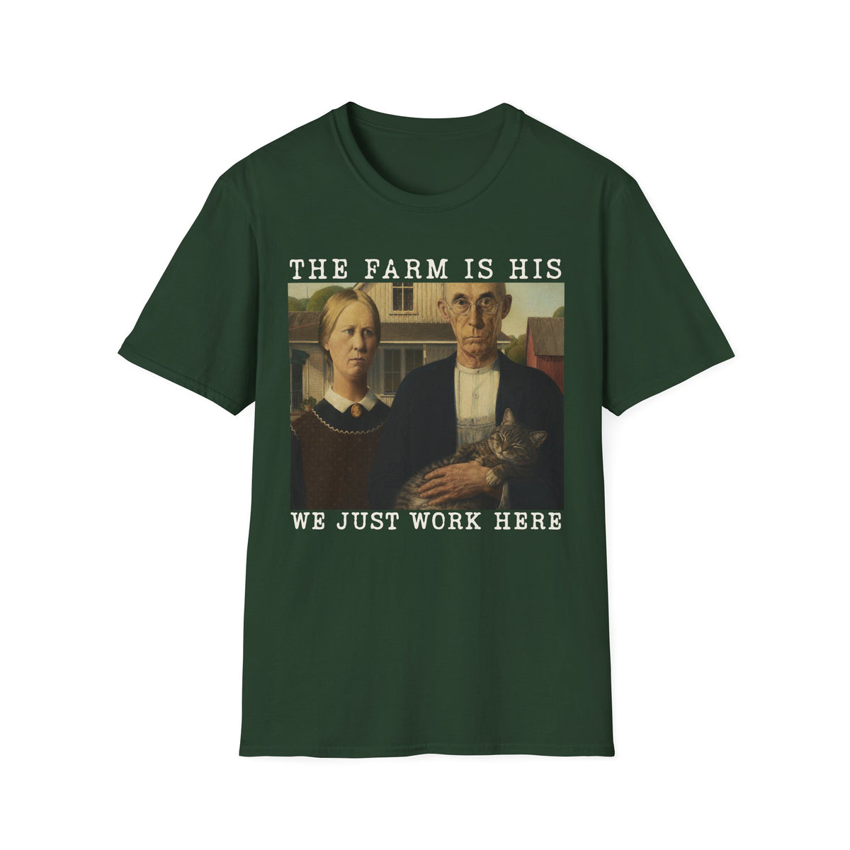 We Just Work Here T-Shirt