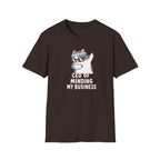 CEO Of Minding My Business T-Shirt