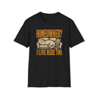 Homeowner Takeover T-Shirt