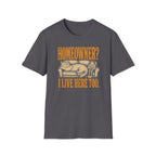 Homeowner Takeover T-Shirt