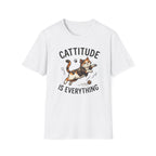 Cattitude Is Everything T-Shirt