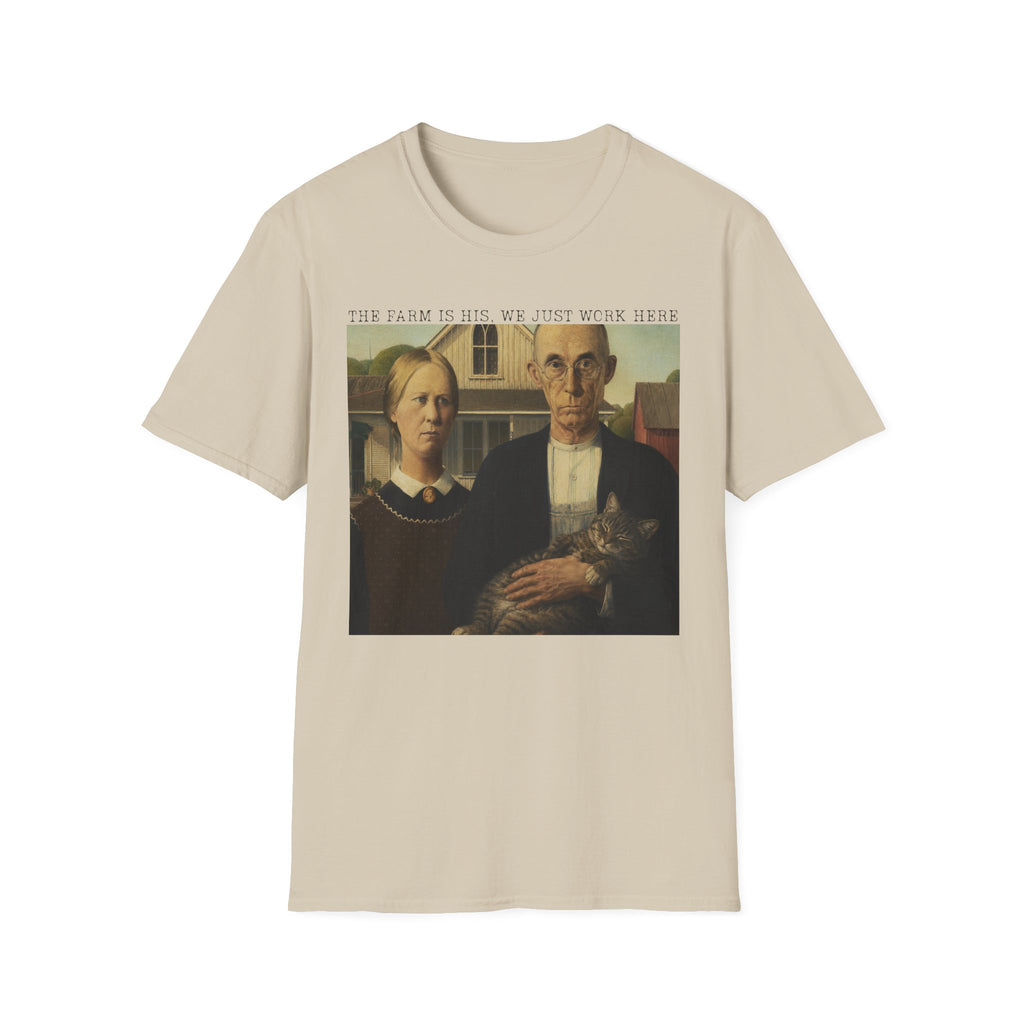 We Just Work Here T-Shirt