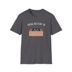 Social Battery: 1% T-Shirt