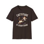 Cattitude Is Everything T-Shirt