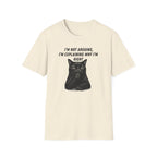 I'm Not Arguing T-Shirt