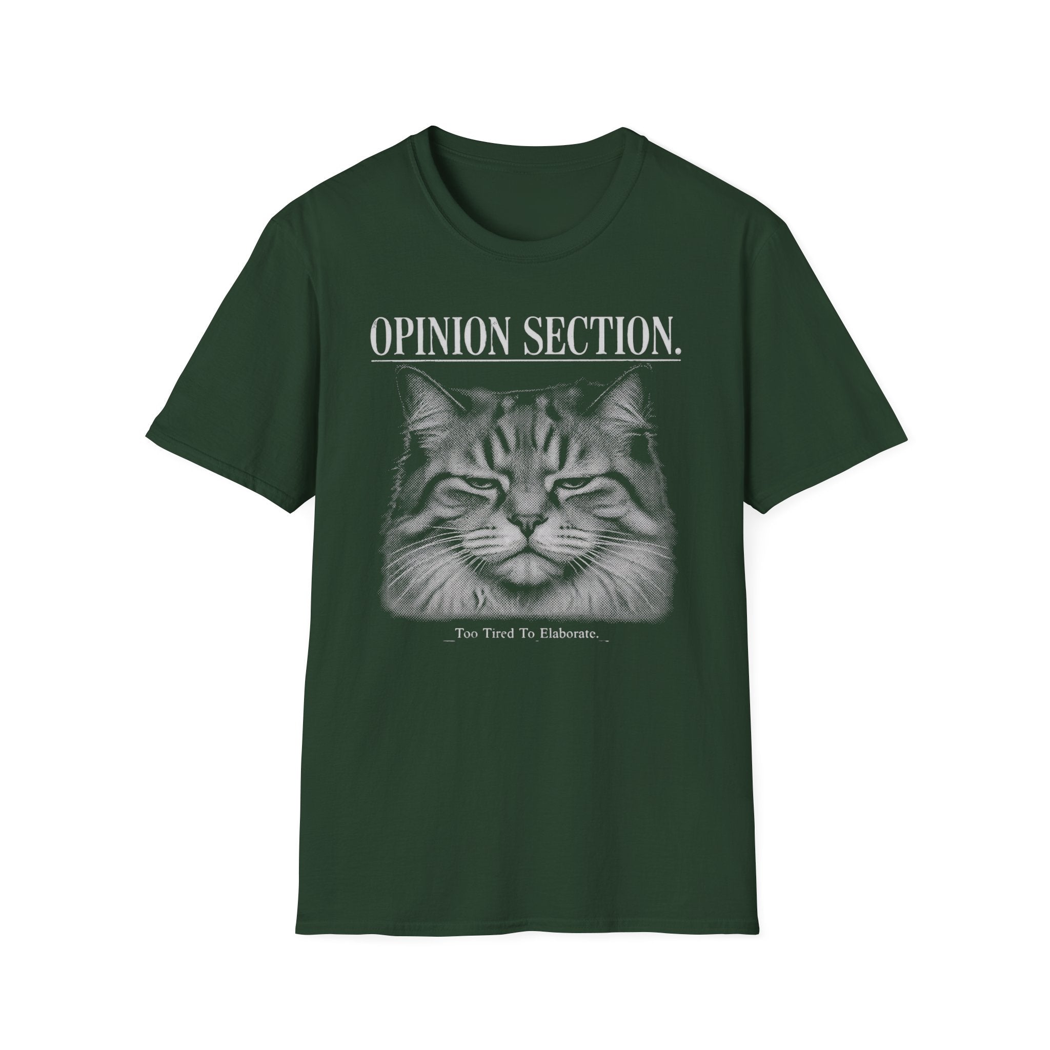Opinion Section T-Shirt