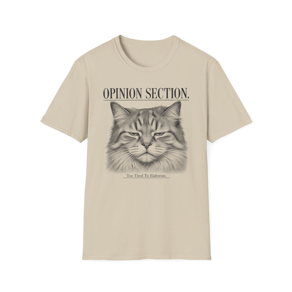 Opinion Section T-Shirt