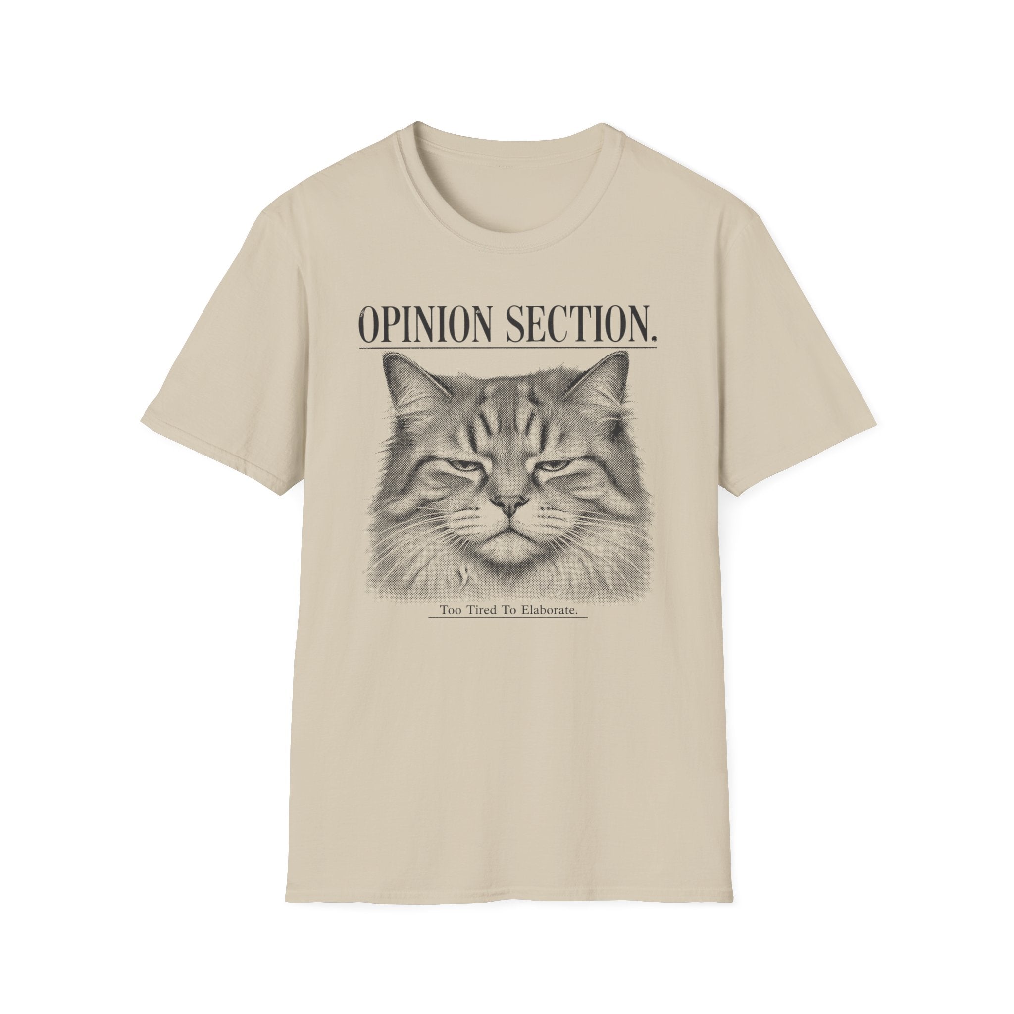 Opinion Section T-Shirt