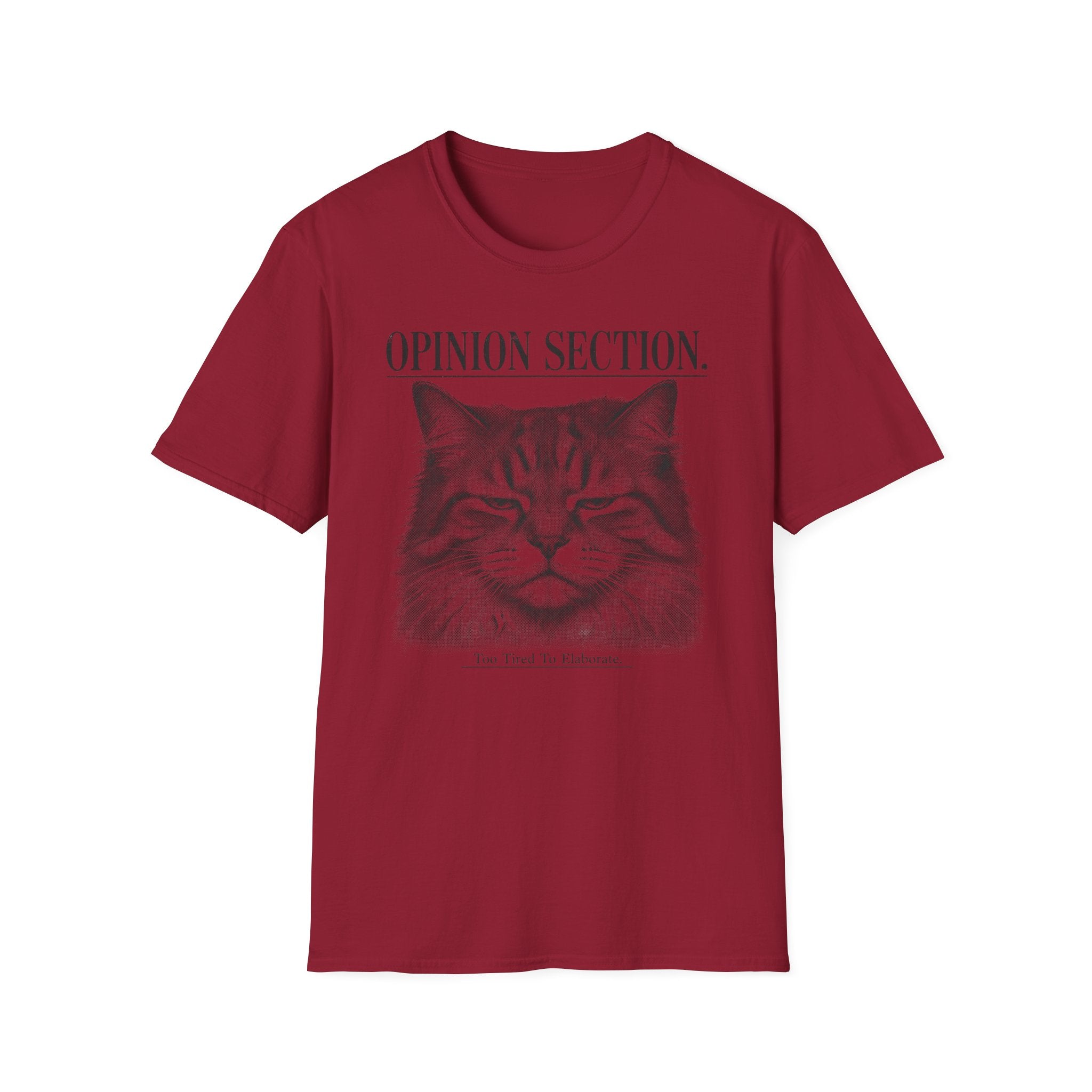 Opinion Section T-Shirt