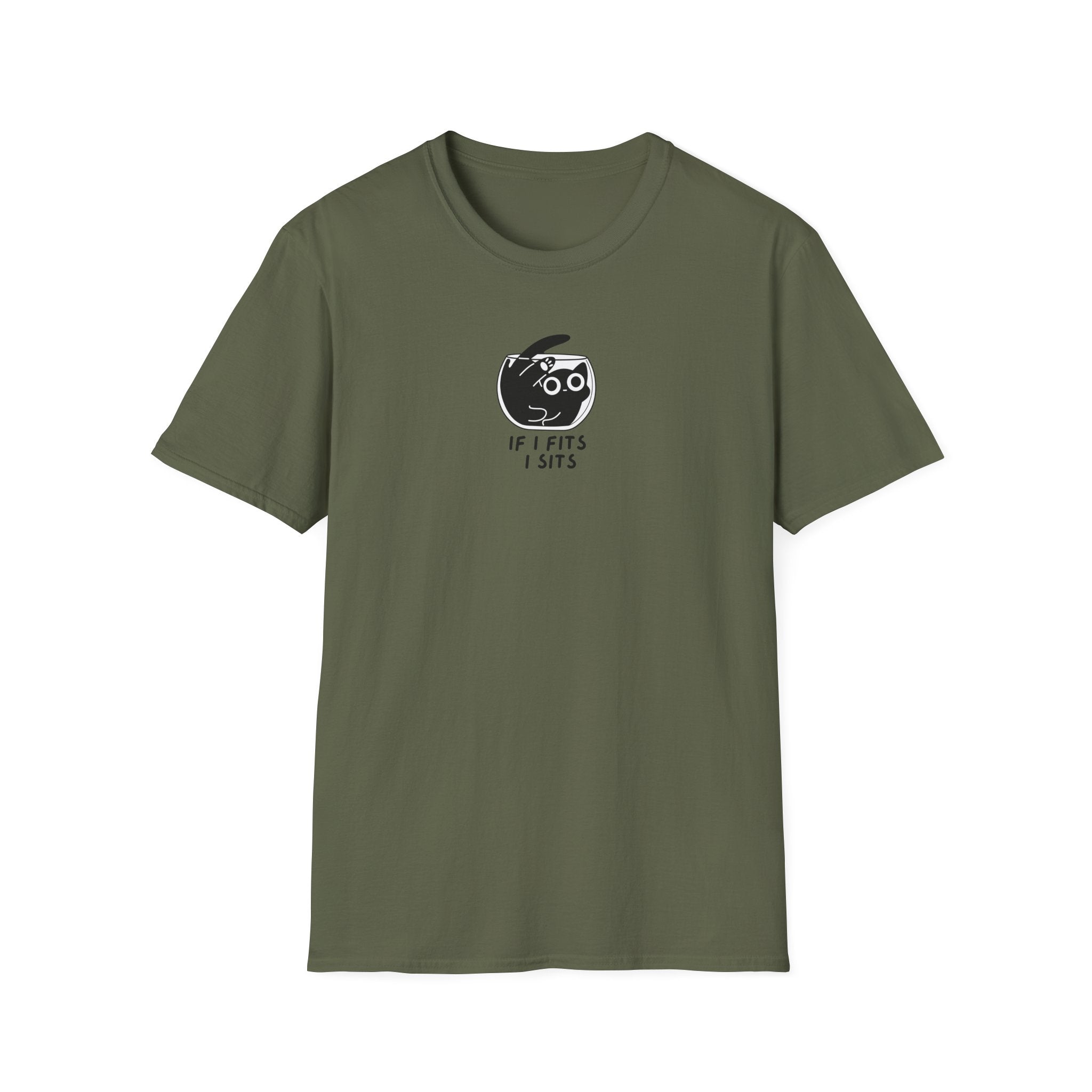 If I Fits, I Sits T-Shirt