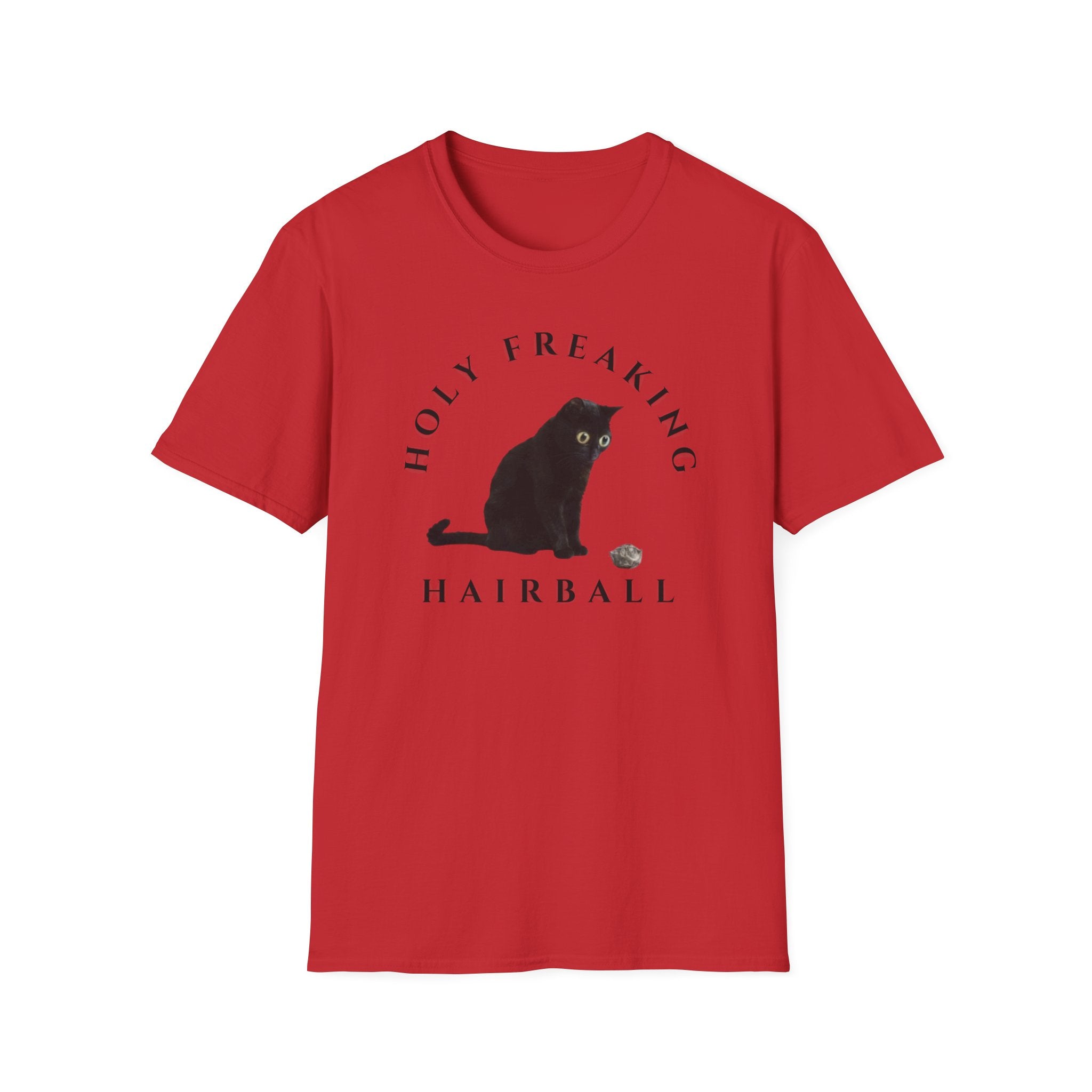 Holy Freaking Hairball T-Shirt