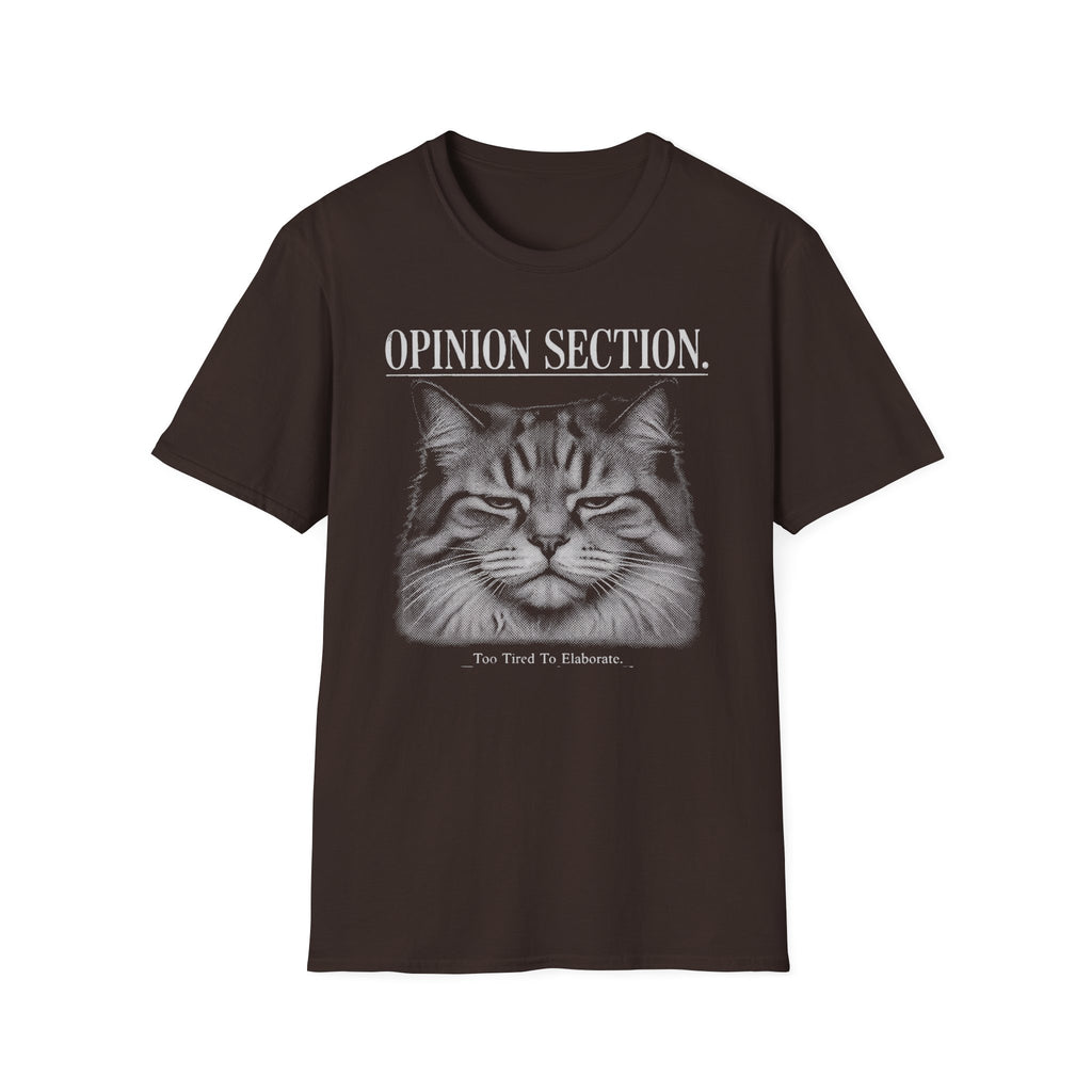 Opinion Section T-Shirt