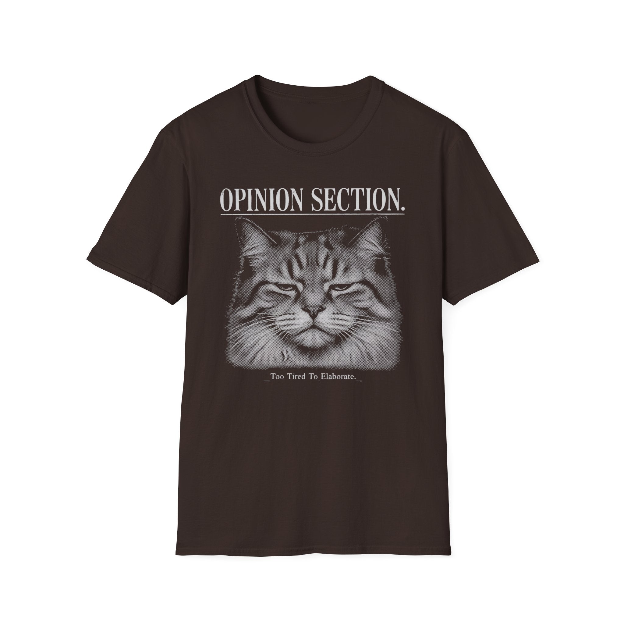 Opinion Section T-Shirt