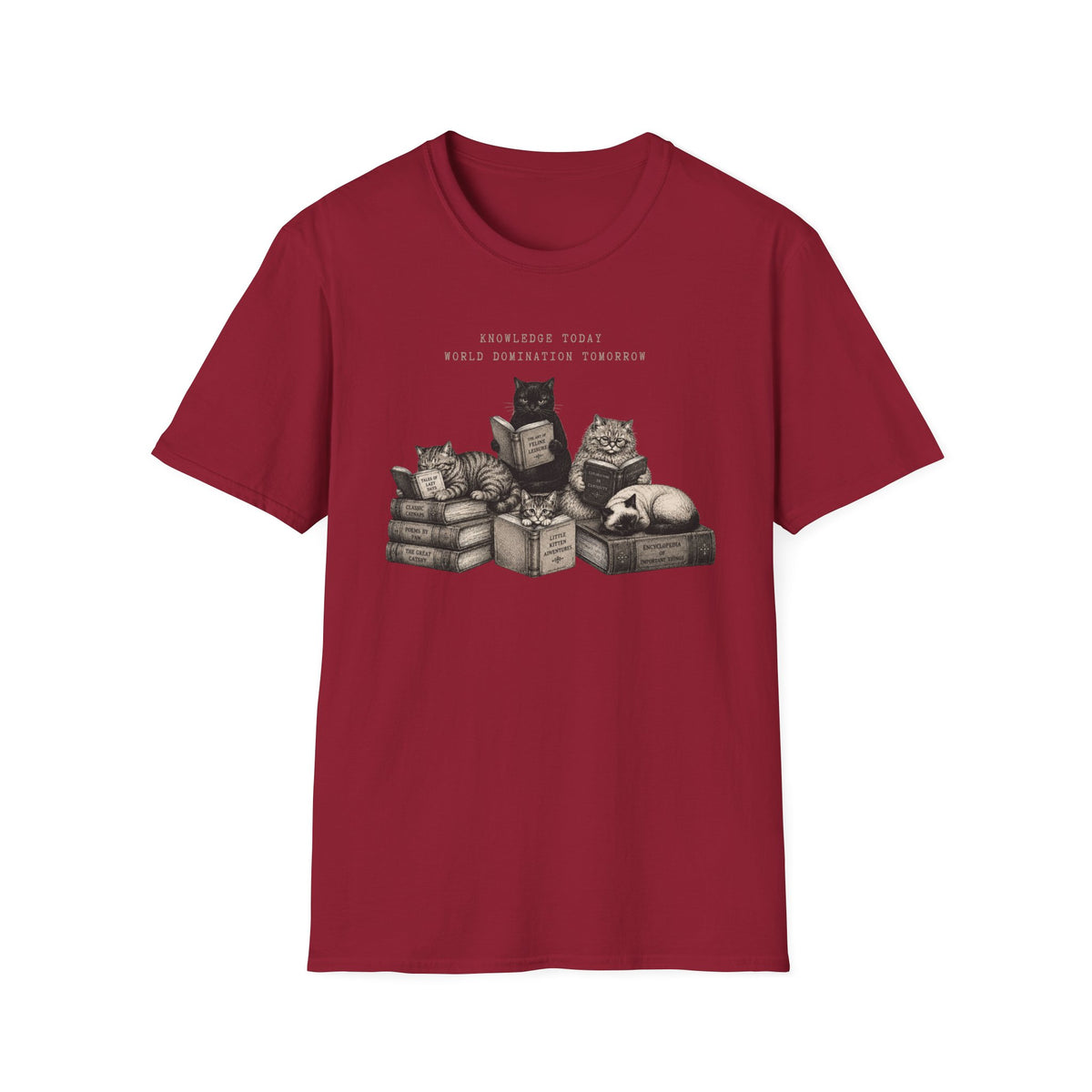 Knowledge Today , World Domination Tomorrow T-Shirt