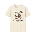 Cattitude Is Everything T-Shirt