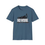 No Work, Just Purr T-Shirt