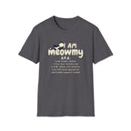 I Am Meowmy T-Shirt