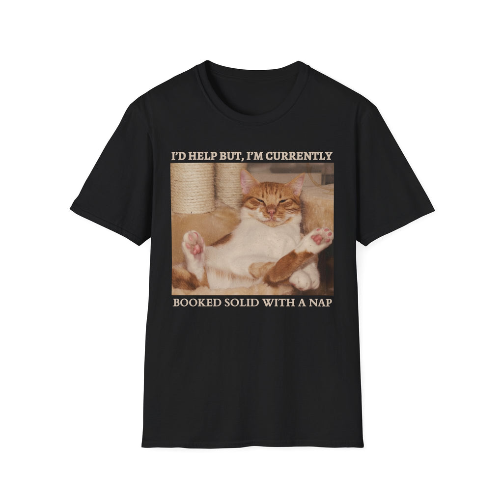 Booked Solid With A Nap T-Shirt