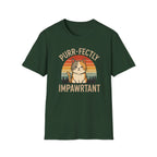 Purr-fectly Impawrtant T-Shirt