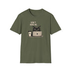 Don't Mind Me T-Shirt
