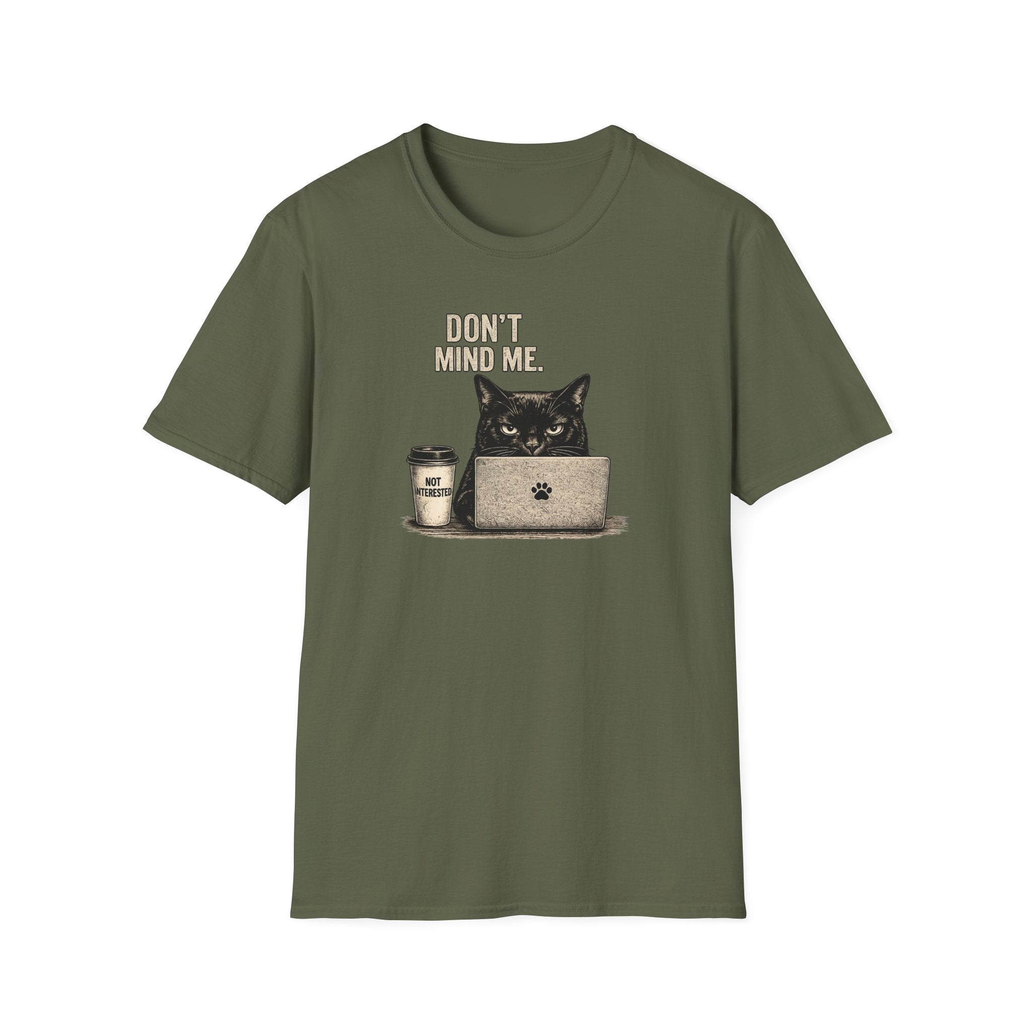 Don't Mind Me T-Shirt